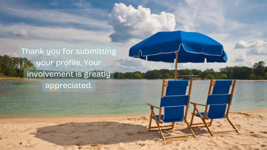 Thank you note for submitting profile.